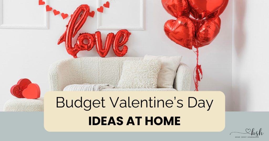 Cozy living room decorated with heart balloons and festive decorations illustrating creative budget Valentine's Day ideas at home celebration setup.
